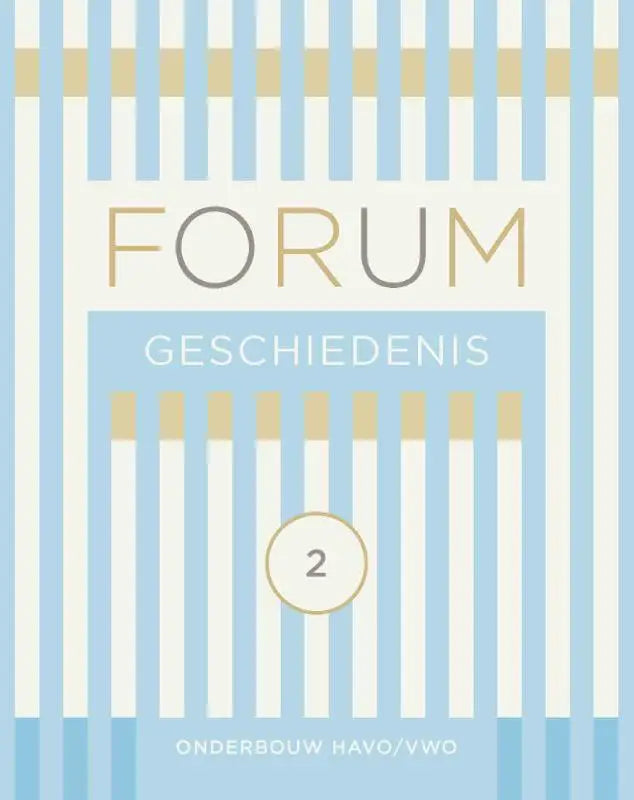 Cover of forum geschiedenis 2 textbook with light blue cream vertical stripes and gold accents for havo vwo students