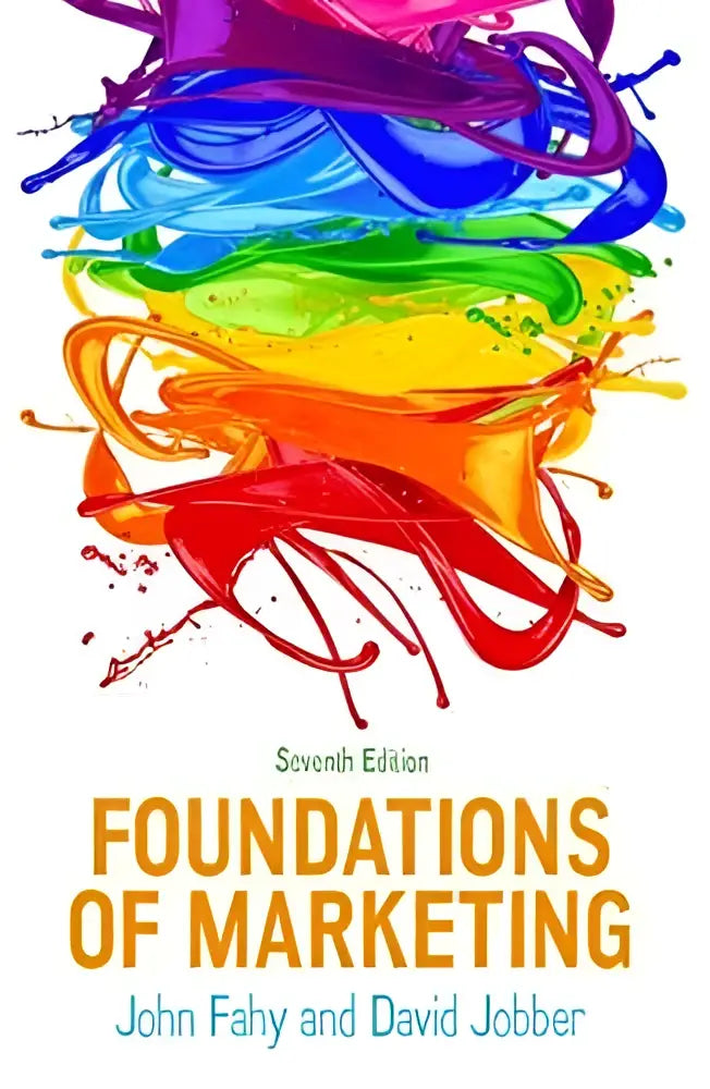 De foundations of marketing 7e boekomslag toont een levendig regenboogsplash ontwerp boven de titel in oranje letters, met case studies