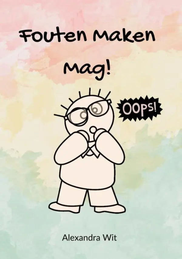 Cartoonillustratie van een verrast personage met bril en stekelig haar voor jonge lezers in fouten maken mag door alexandra wit