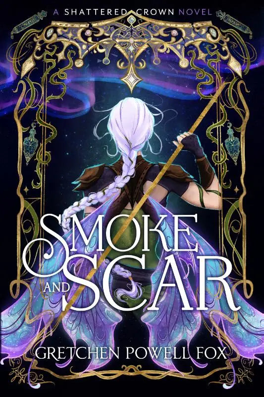 De boek cover van smoke and scar door gretchen powell fox toont een personage met witte vlechten en een gebroken kroon