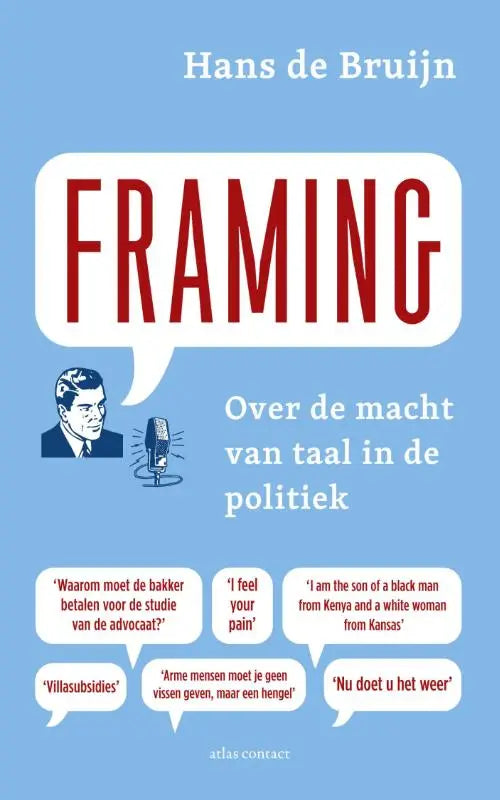 Framing - Over de macht van taal in de politiek