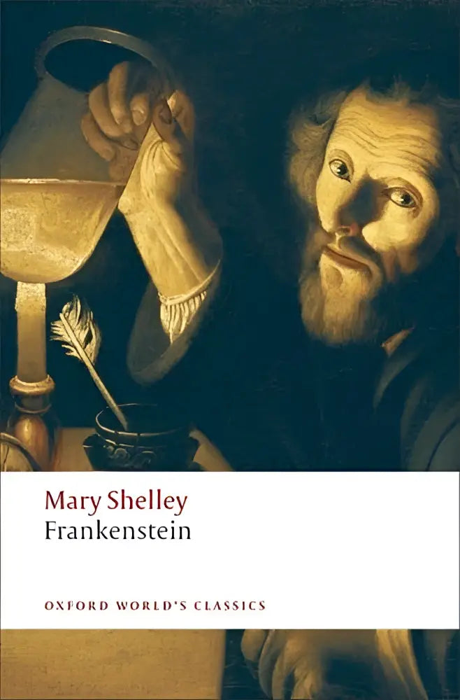 De voorkant van frankenstein or the modern prometheus van shelley bevat een donkere illustratie van een man die vloeistof schenkt