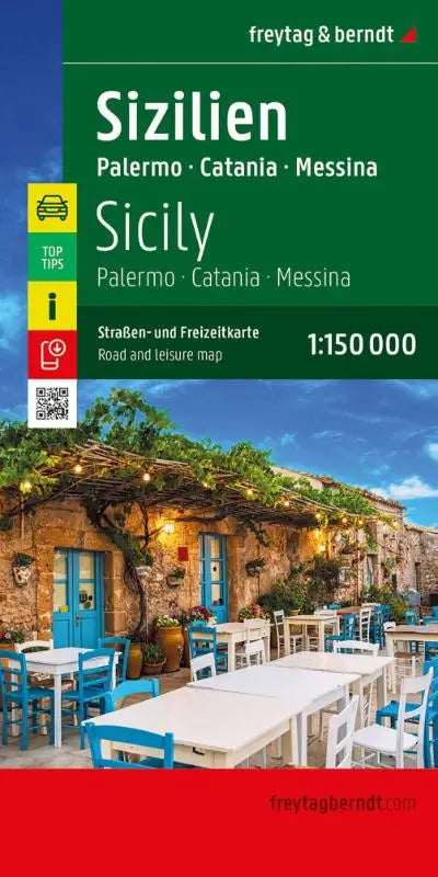 freytag & berndt Straßenkarte Sizilien 1:150.000 - Straßen- und Freizeitkarte Palermo - Catania - Messina, mit Infoguide, Top Tips
