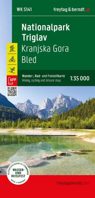 freytag & berndt Wanderkarte Nationalpark Triglav - Kranjska Gora - Planica - Bled 1:35.000 - Kranjska Gora - Bled, mit APP, wasserfest und reißfest