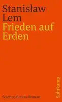 Frieden auf Erden - Science-fiction-Roman. (Phantastische Bibliothek, 220)