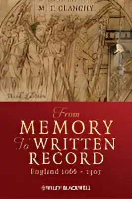 Het boek from memory to written record england 1066 - 1307 heeft een aardetoon textuur met gouden letters en middeleeuwse illustraties
