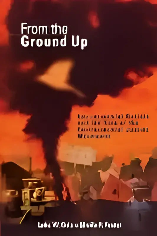 De albumhoes van from the ground up toont een vurige oranje en zwarte lucht boven tenten en voertuigen over environmental justice