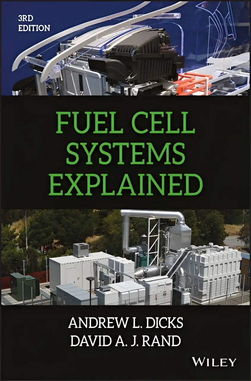 De boekomslag van fuel cell systems explained 3de editie door andrew l toont een educatief handboek over fuel cell systemen