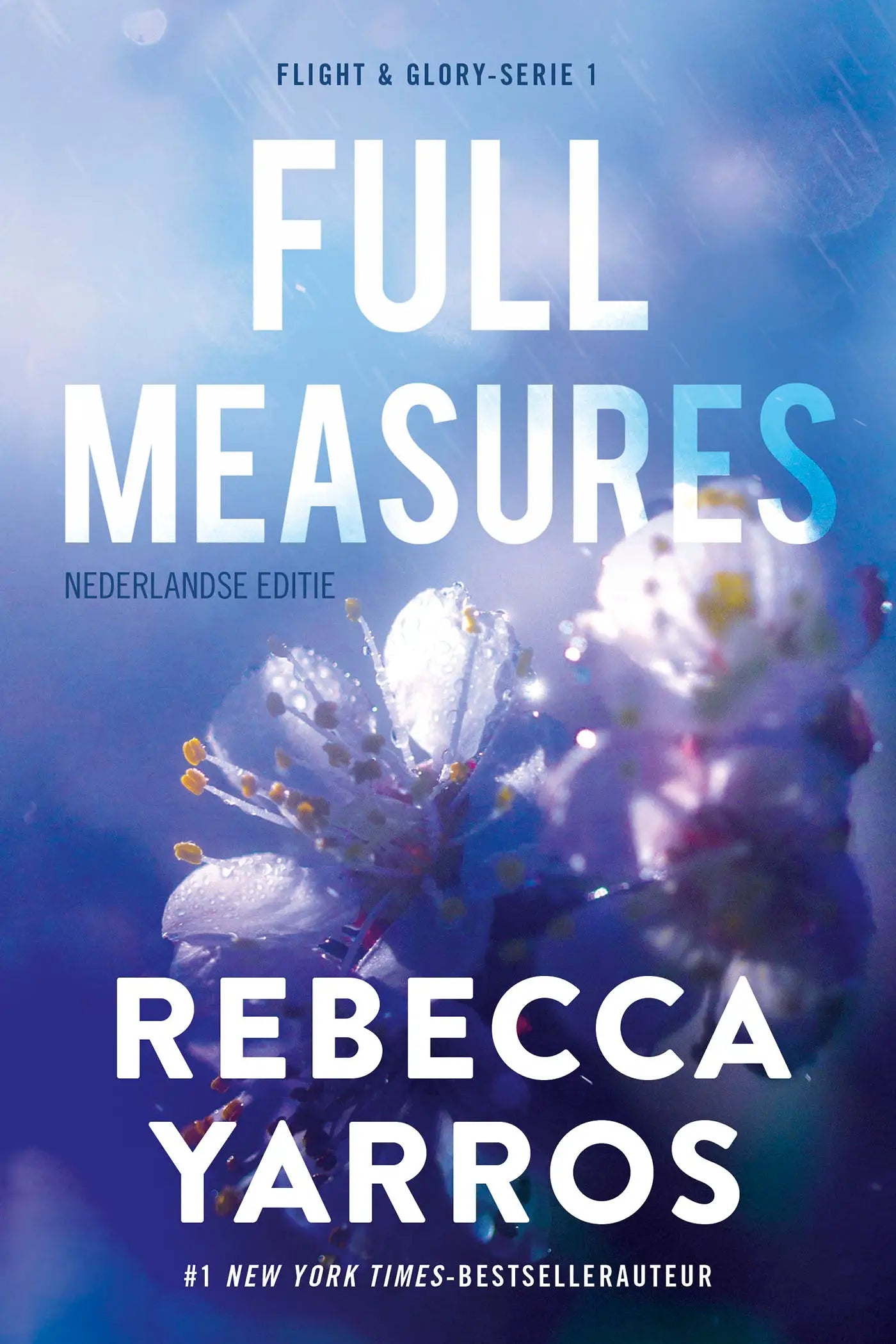 Blauwe en witte bloemrijke boekomslag voor full measures door rebecca yarros emotionele romance roman