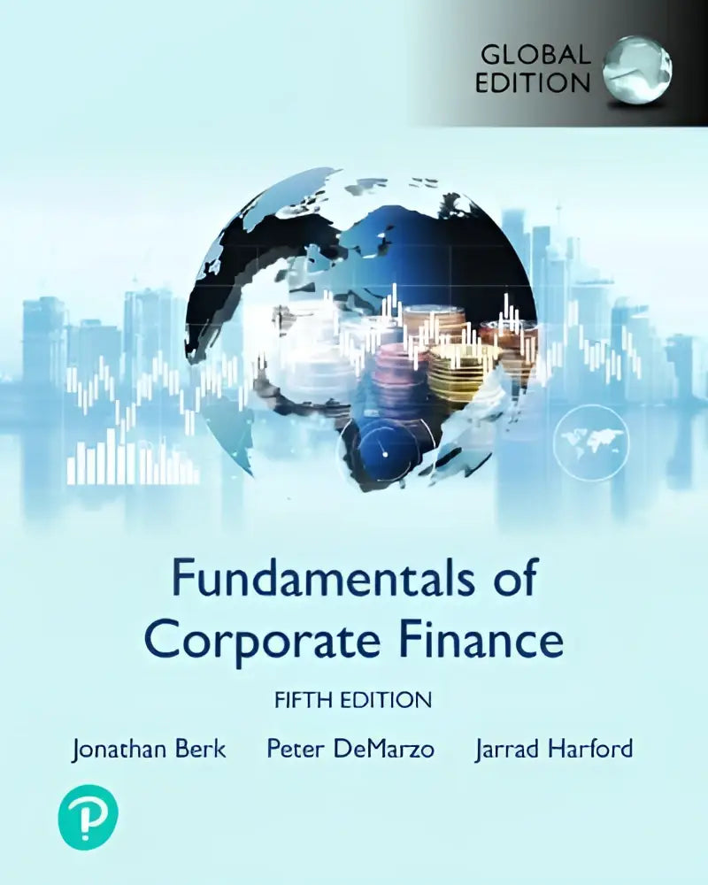 De voorkant van het fundamentals of corporate finance studieboek vijfde editie door berk demarzo en harford over financieel management en praktijk