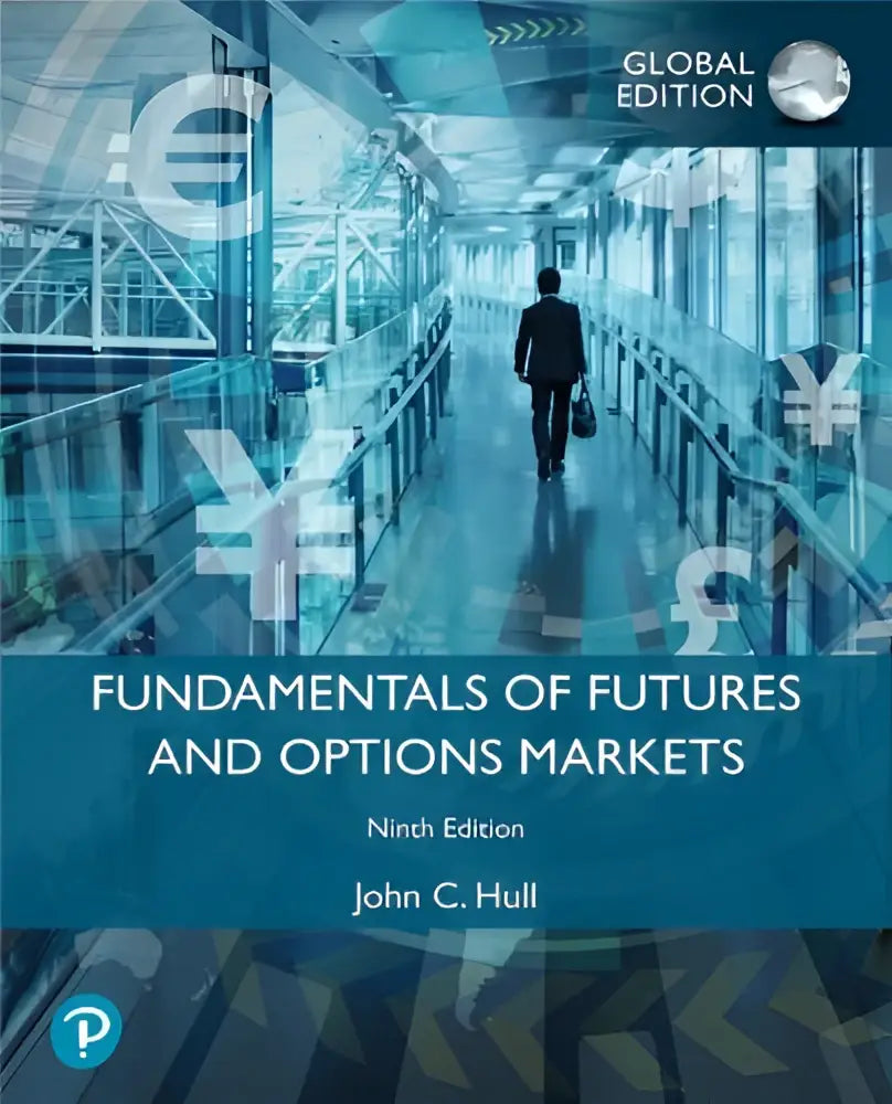 De boekomslag van fundamentals of futures and options markets global edition toont een man in een glazen gang met blauwe financiële symbolen