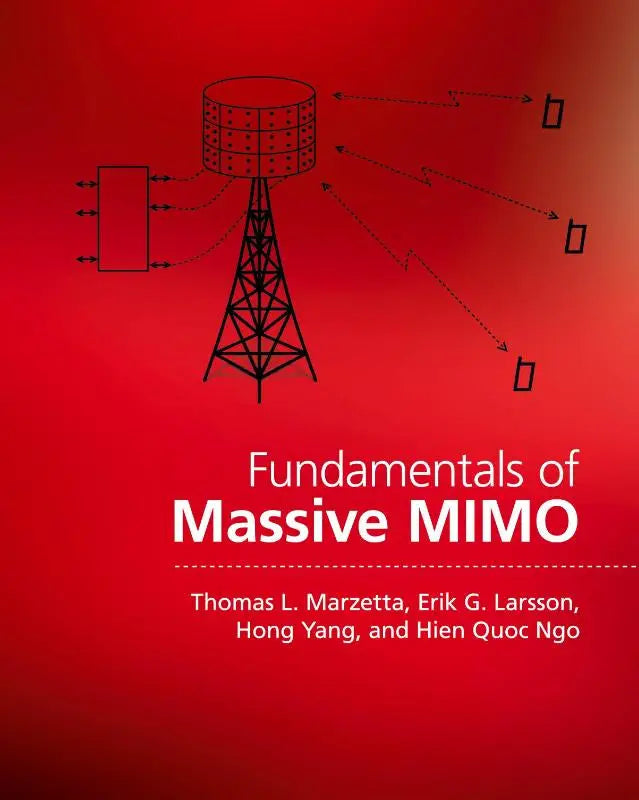 Rode boekomslag met een zwart lijntekening van een celmasten en signalen getiteld fundamentals of massive mimo door thomas l als de eerste complete gids