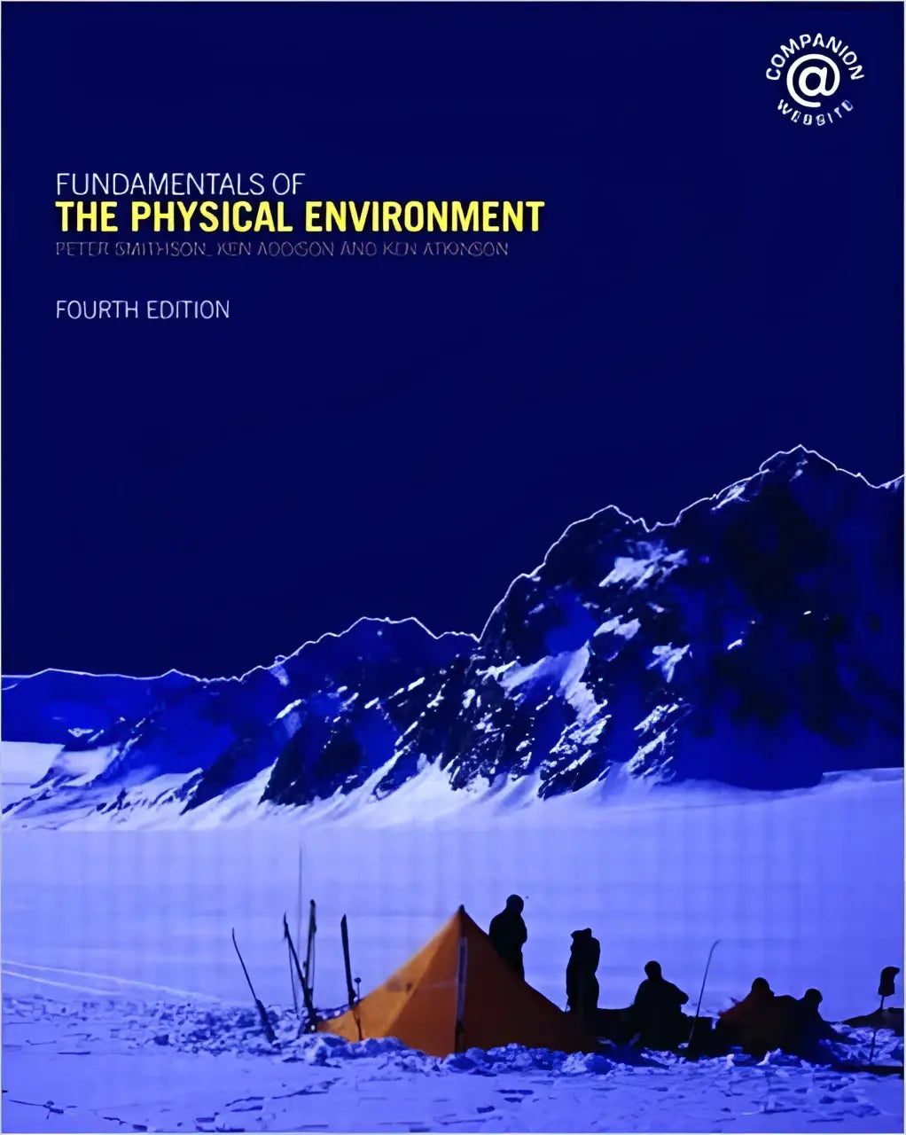 De cover van het boek fundamentals of the physical environment vierde editie toont een oranje tent voor blauwe bergen, gericht op fysische geografie