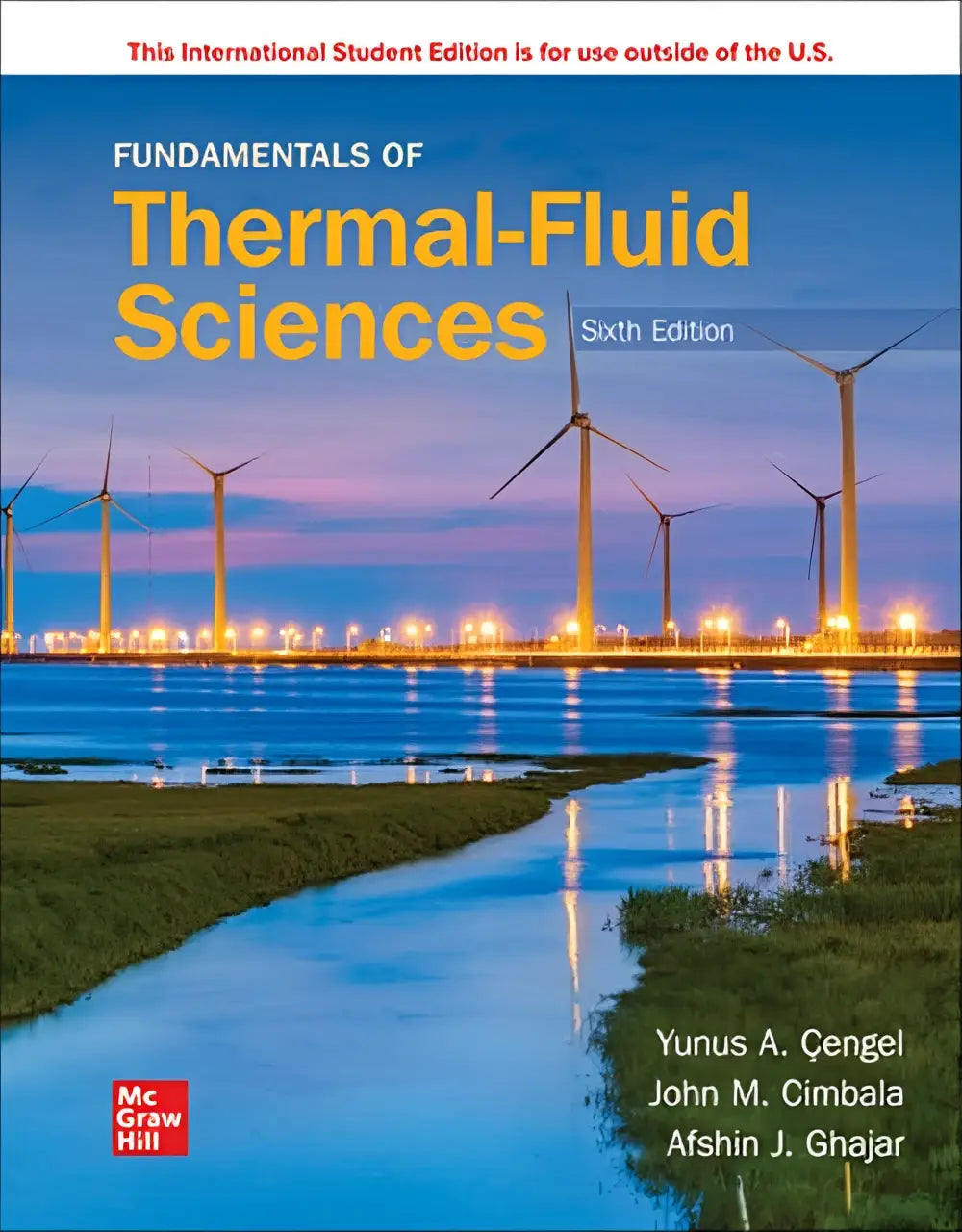 De zesde editie van het leerboek fundamentals of thermal-fluid sciences ise door cengel, cimbala en ghajar is gemaakt voor thermal-fluid sciences studie