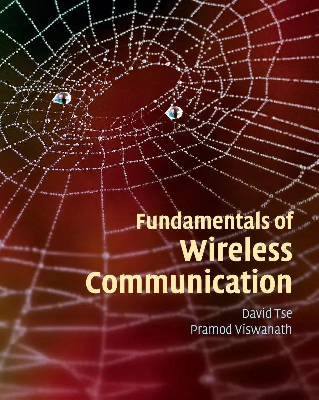The book cover of fundamentals of wireless communication by david tse and pramod viswanath shows a glowing spiderweb on a red background