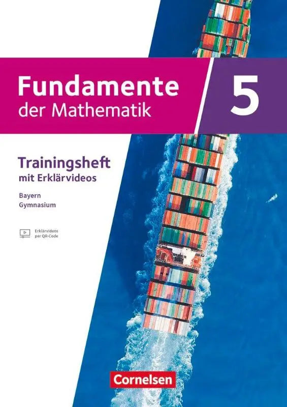 Cover of fundamente der mathematik 5 ausgabe bayern 2023 mit eingelegten lösungen features colorful container ship