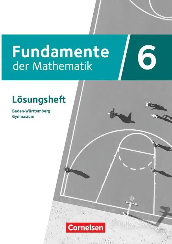 Teal en witte oplossing werkboek fundamente der mathematik 6 zum schulbuch ausgabe baden-württemberg cornelsen
