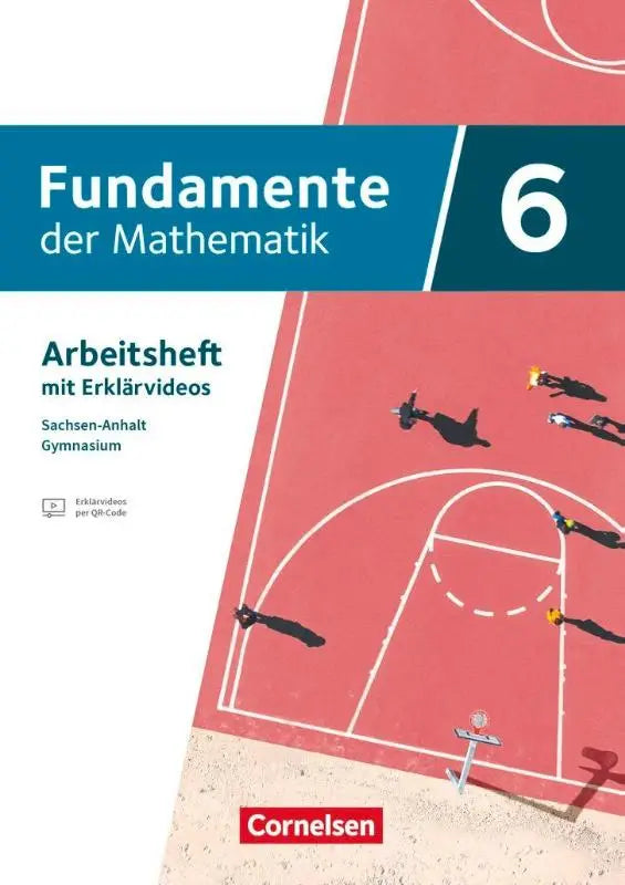 De cover van het arbeitsheft zum schulbuch fundamente der mathematik 6 zeigt een rode basketbalveld illustratie met mit eingelegten lösungen
