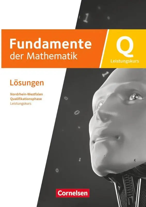 Cover van de fundamente der mathematik q oplossingenmanual door cornelsen met robotgezicht tegen oranje zwarte achtergrond voor zum schulbuch