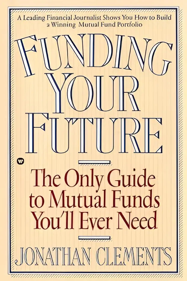 De boekcover toont de titel funding your future in blauw serif lettertype met subtitel en auteursnaam op een gebroken witte achtergrond