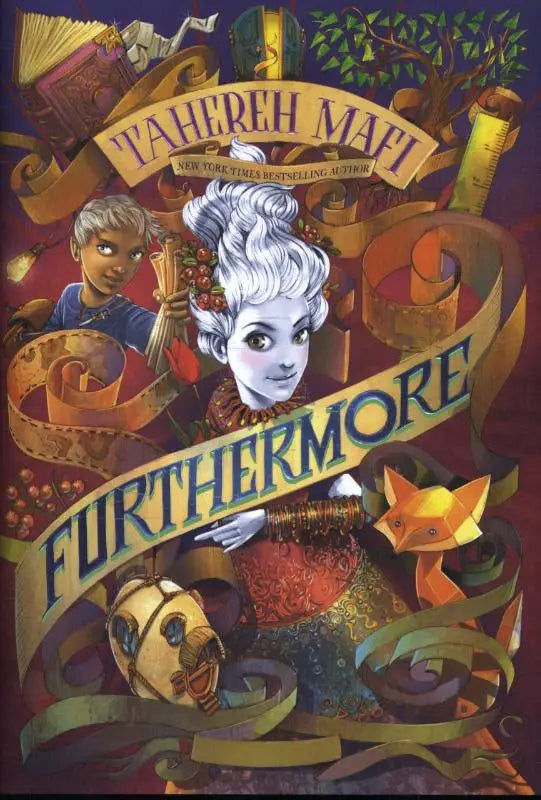 De cover van het kinderfantasyboek Furthermore van Tahereh Mafi toont een vrouw met wit haar en een rode jurk omringd door fantasierijke objecten