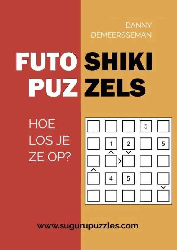 De cover van een futoshiki puzzelboek met genummerde aanwijzingen en pijlen op een oranje achtergrond van danny demeersseman