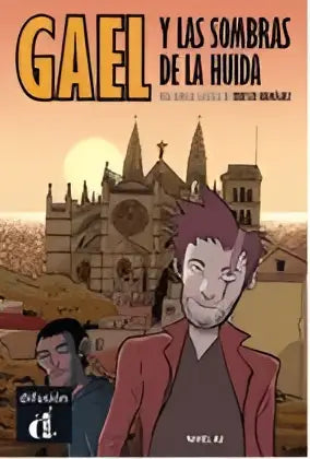 Gael y las sombras de la huida - gael y las sombras de la huida - boek