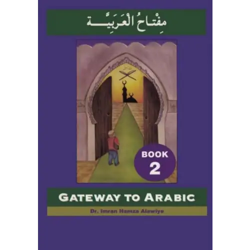 Gateway to arabic 2 - gateway to arabic 2 - boek