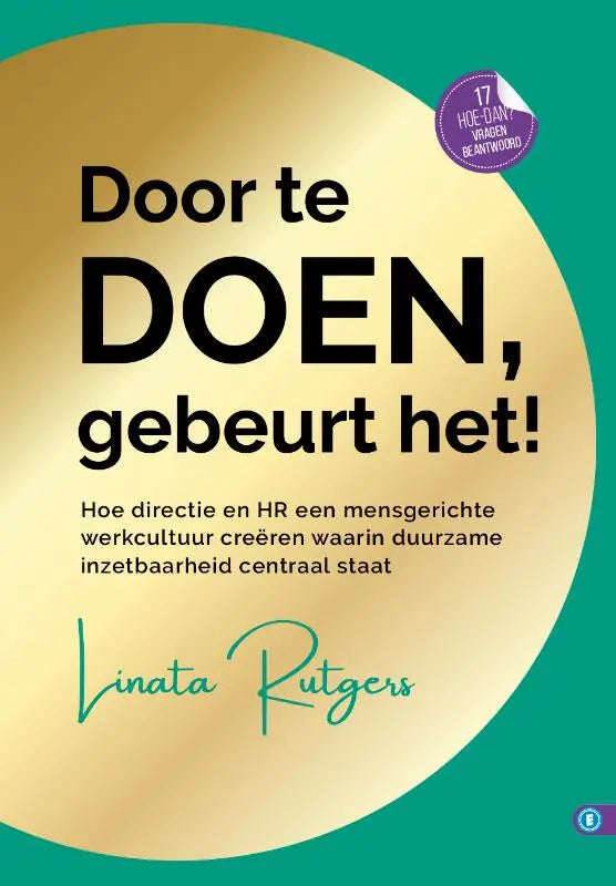 Boekcover van door te doen gebeurt het met goudkleurige achtergrond en zwarte tekst door linata rutgers