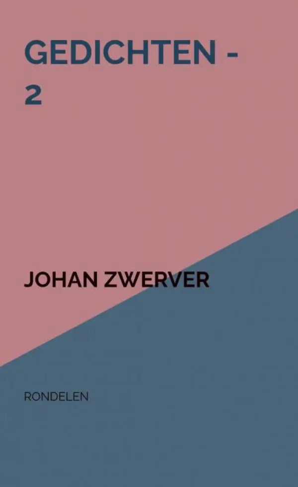 Minimalistische boekcover met een gesplitst ontwerp in zachtroze en gedempt blauw voor gedichten 2 van johan zwerver