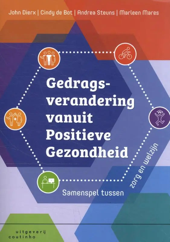 Boekomslag Gedragsverandering vanuit positieve gezondheid met hexagonen