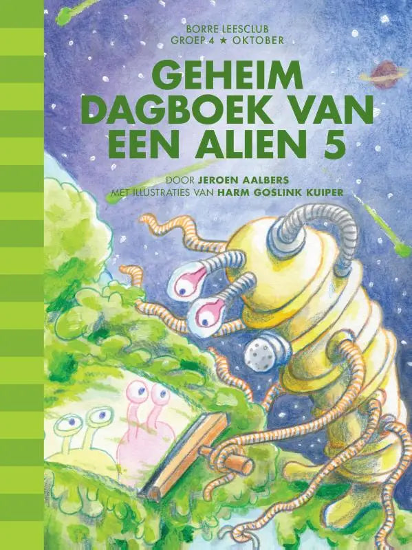 Gele alien met meerdere ogen en tentakels houdt houten gereedschap vast op groen planeet in geheim dagboek voor jonge lezers borre leesclub