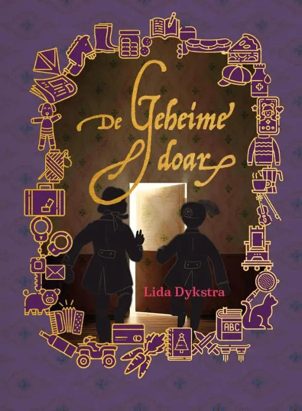 De geheime doar boekcover met titel in goudkleurige sierlijke letters en paars omlijnde iconen van speelgoed en dieren