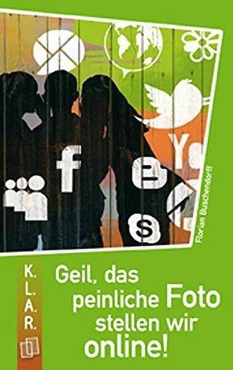Geil das peinliche foto stellen wir online! Textboek - geil, das peinliche foto stellen wir online! Textboek - boek