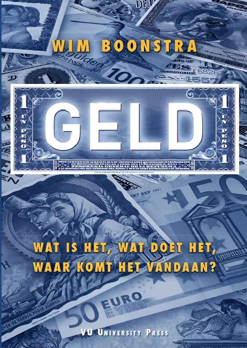 De boekomslag van Geld toont de titel in witte letters op een blauwtinten achtergrond met overlappende bankbiljetten