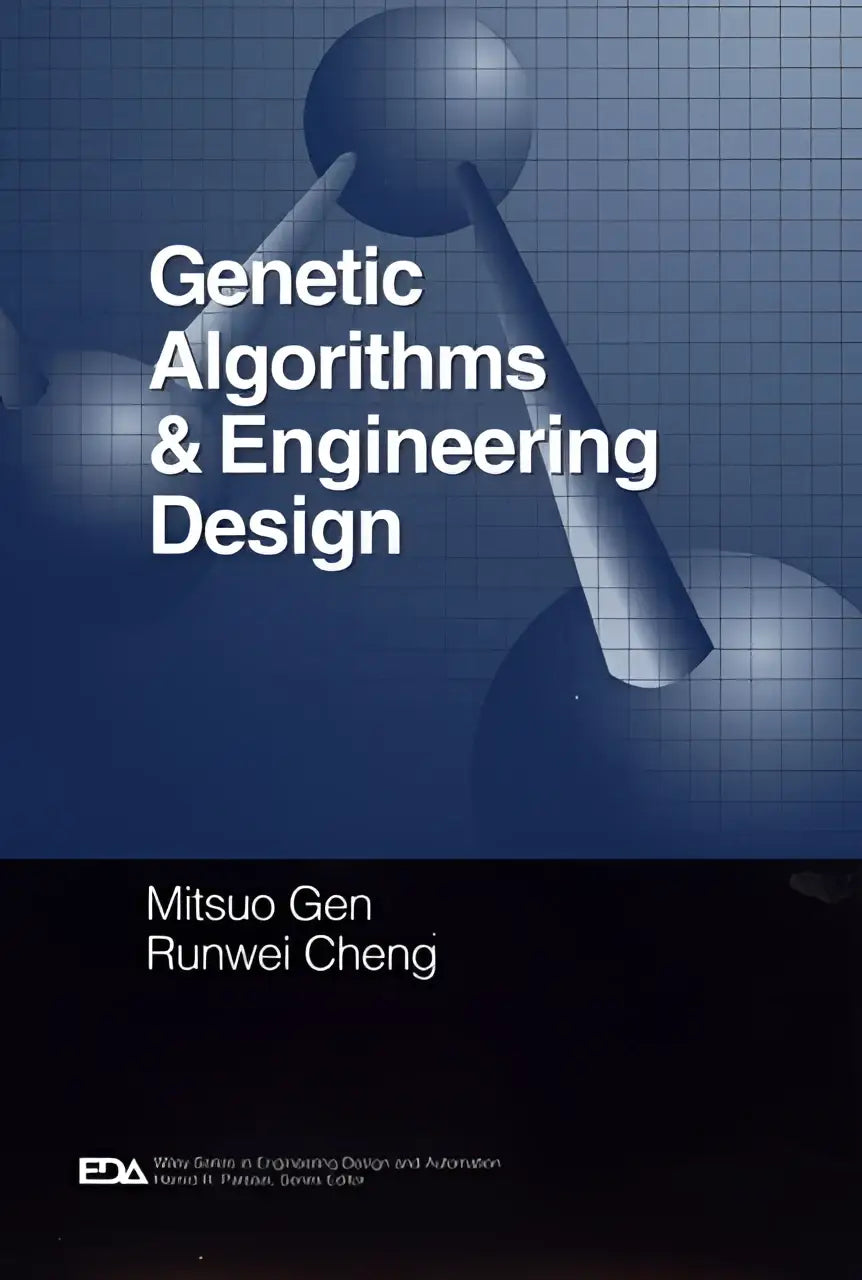 The book cover for genetic algorithms and engineering design by mitsuo gen and runwei cheng features a blue graphic of interconnected spheres on a grid background
