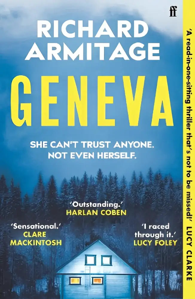 De boekcover van geneva toont een blauw huis onder een donkere lucht met gele letters en een sensational debut clare mackintosh