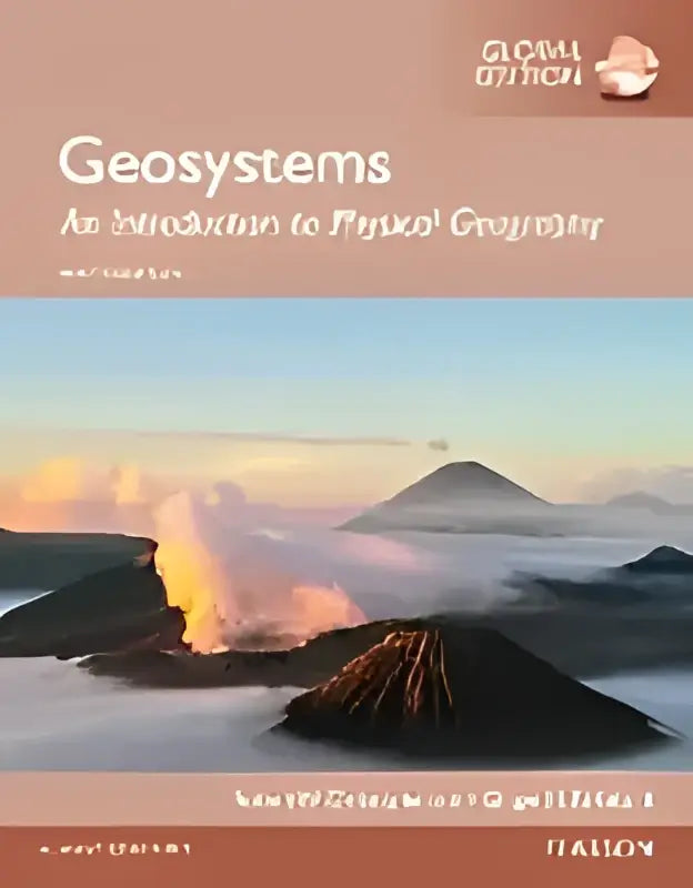 De voorkant van geosystems an introduction to physical geography textbook met een landschap van besneeuwde bergen en oranje lucht