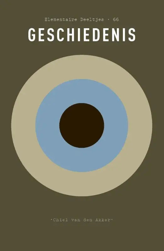 Minimalistische boekcover van geschiedenis met concentrische cirkels in beige lichtblauw en donkerbruin op olijfgroene achtergrond