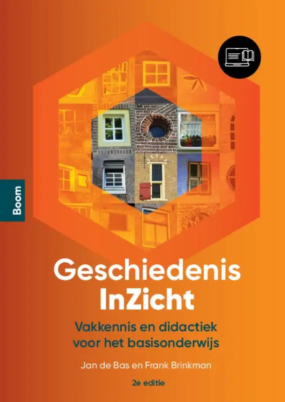 Oranje boekcover geschiedenis inzicht met hexagonale collage van kleurrijke gebouwen door jan de bas en frank brinkman