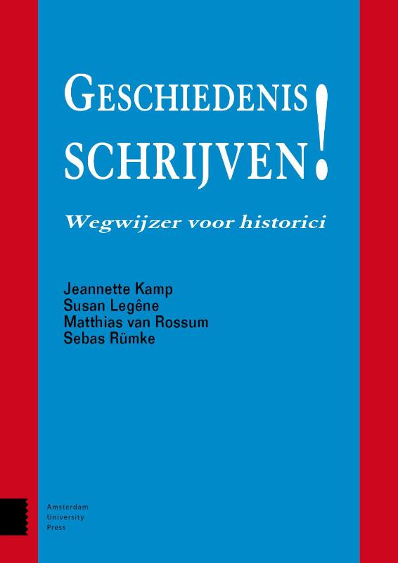 Blauwe boekcover Geschiedenis schrijven! met witte tekst Geschiedenis! Schrijven! en rode randen