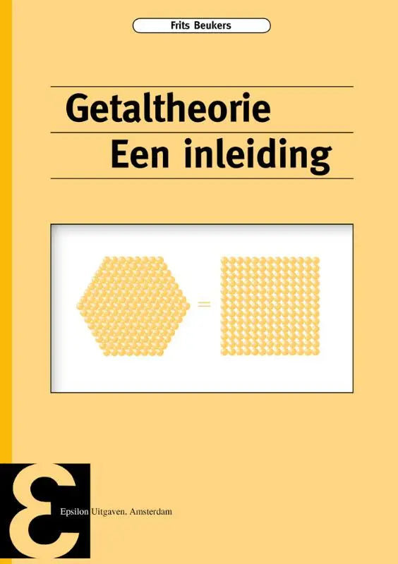Gele boekomslag van getaltheorie een inleiding door frits beukers met grafische hexagonale en vierkante patronen van gele stippen