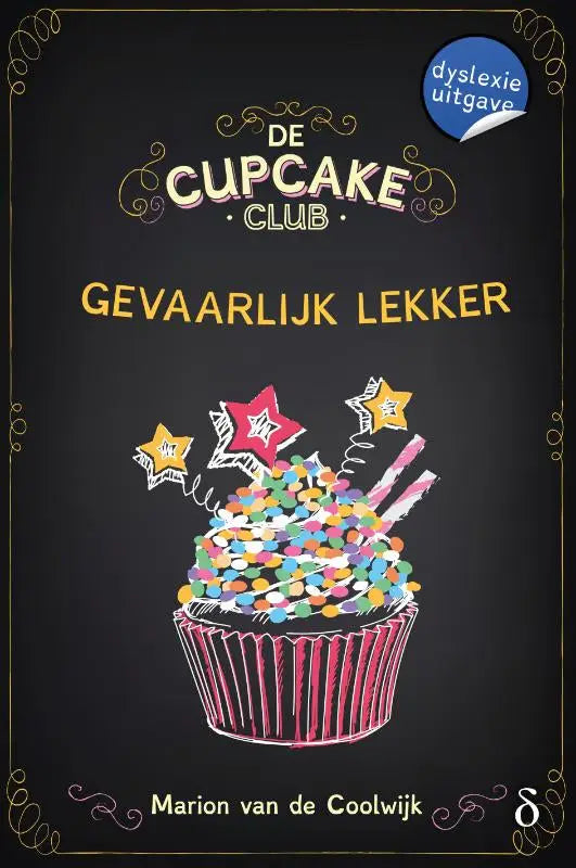 Een kleurrijke cupcake uit de gevaarlijk lekker serie cupcake-club met een roze papieren liner en stervormige versiering