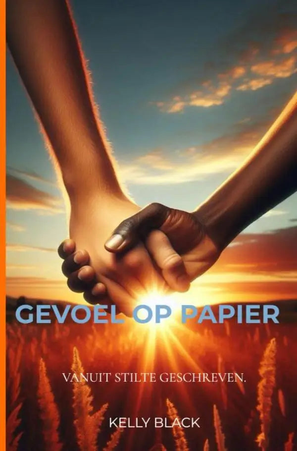 Boekcover van gevoel op papier met twee handen tegen een kleurrijke zonsondergang en titel in blauw, stilte geschreven voor jonge lezers