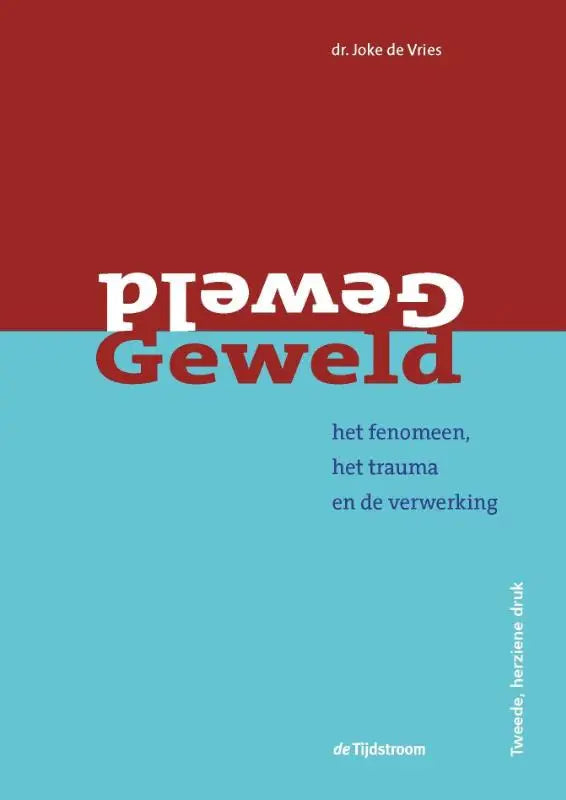 Rood en turquoise hardcover boek gewelf van dr gericht op sociale psychologie uitgegeven door koninklijke boom uitgevers