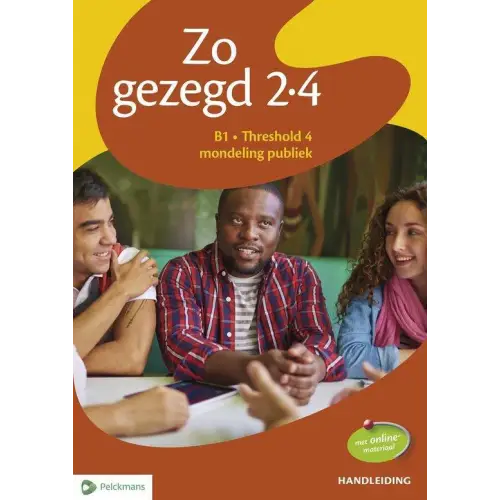 Zo gezegd 2.4 threshold 4 mondeling publiek handleiding - zo gezegd 2.4 threshold 4 mondeling publiek handleiding - boek