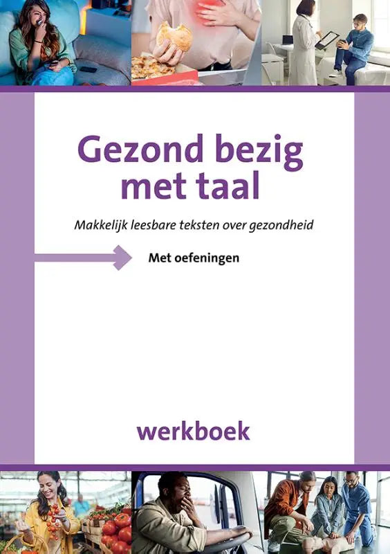Paarse werkboek gezond bezig met taal met makkelijk leesbare teksten en oefeningen voor gezondheid