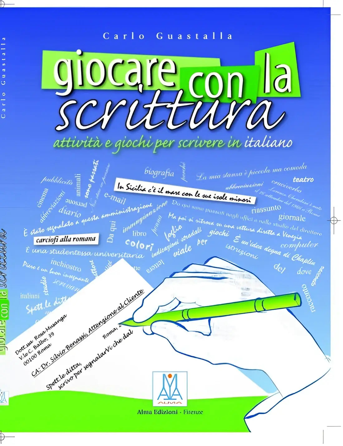 Giocare con la scrittura - livello a2-c1 - giocare con la scrittura - livello a2-c1 - boek