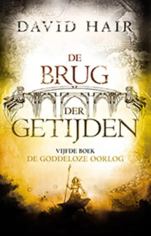De cover van de goddeloze oorlog door david hair toont een arched brug en een figuur in een boot in warme kleuren