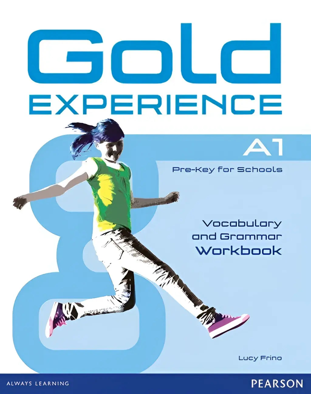 Gold experience a1 - grammar & vocabulary workbook without key - gold experience a1 - grammar & vocabulary workbook